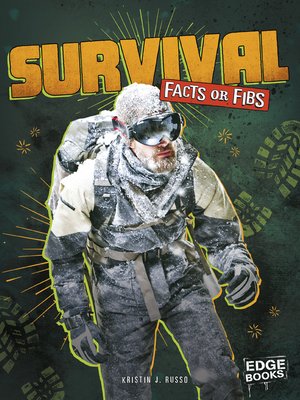 cover image of Survival Facts or Fibs